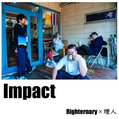 Impact/Righternary & 煙人