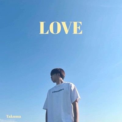 アルバム/LOVE/Takuma