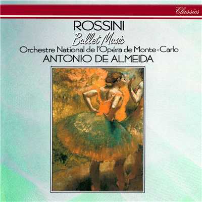 Rossini: Ballet Music/Antonio de Almeida／モンテカルロ・フィルハーモニー管弦楽団
