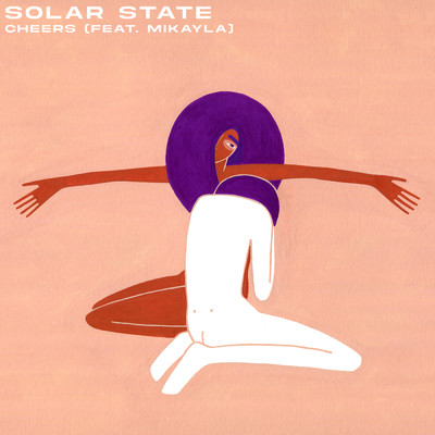 シングル/Cheers (featuring Mikayla)/Solar State