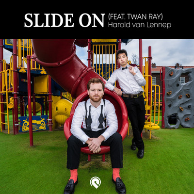 Slide On (featuring Twan Ray)/Harold van Lennep
