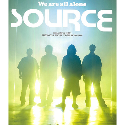 アルバム/We are all alone/SOURCE