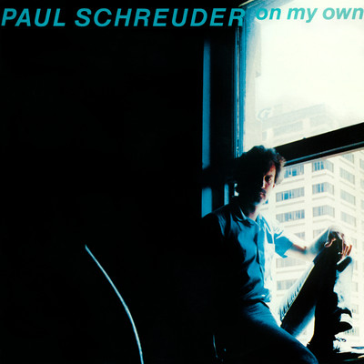 On My Own/Paul Schreuder