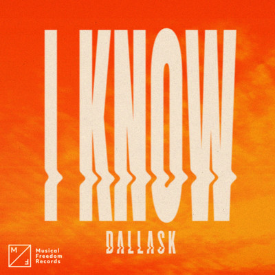 シングル/I Know/DallasK