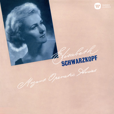 Mozart: Operatic Arias/Elisabeth Schwarzkopf