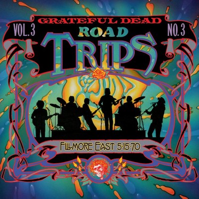 Road Trips Vol. 3 No. 3: Fillmore East, New York, NY 5／15／70 (Live)/Grateful Dead