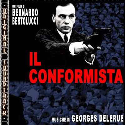 O.S.T. Il conformista (The conformist)/Georges Delerue