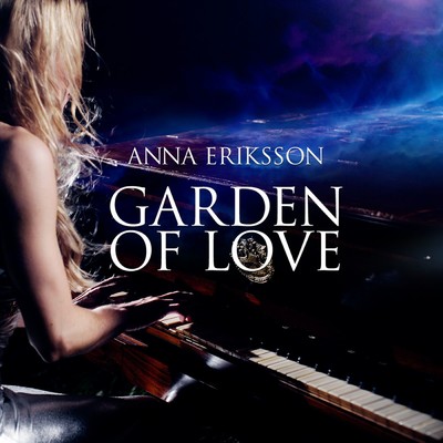 シングル/Garden of Love/Anna Eriksson