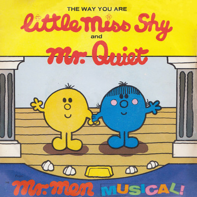 Little Miss Shy, Mr. Quiet & Mr. Happy