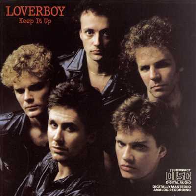 KEEP IT UP/Loverboy