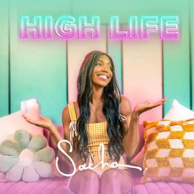 High Life/Sacha