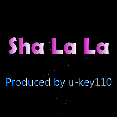 シングル/Sha-la-la/u-key110