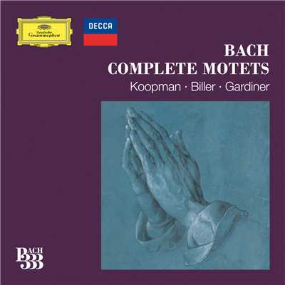 アルバム/Bach 333: Complete Motets/Various Artists