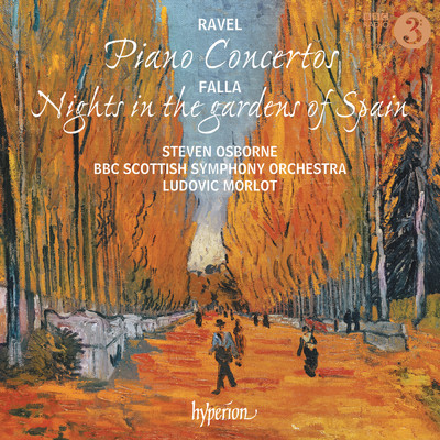 Ravel: Piano Concertos; Falla: Nights in the Gardens of Spain/Steven Osborne／BBCスコティッシュ交響楽団／Ludovic Morlot