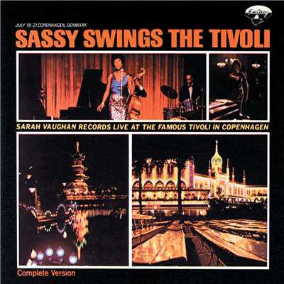 Sassy Swings The Tivoli/サラ・ヴォーン