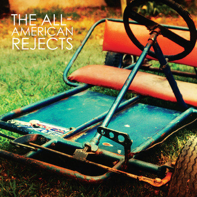 アルバム/The All-American Rejects/オール・アメリカン・リジェクツ