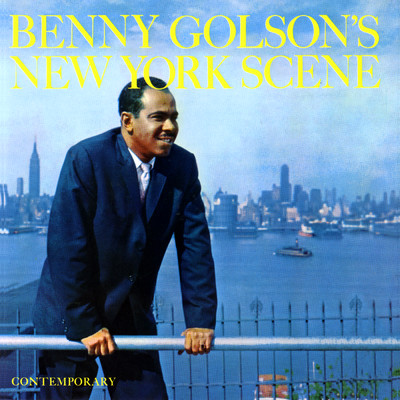 アルバム/Benny Golson's New York Scene/ベニー・ゴルソン