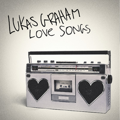 シングル/Love Songs/Lukas Graham