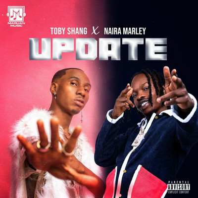Update (feat. Naira Marley)/Toby Shang