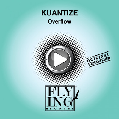 Overflow/Kuantize