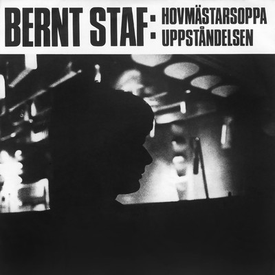 アルバム/Hovmastarsoppa/Bernt Staf