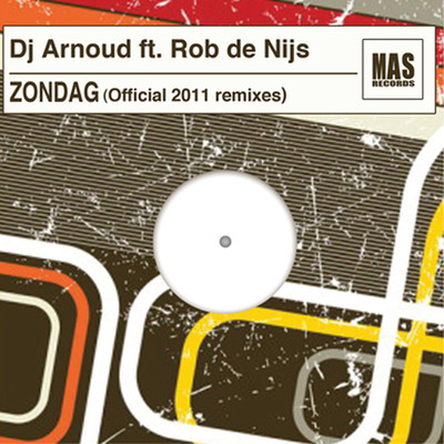 Zondag (feat. Rob de Nijs) [Club Edit]/DJ Arnoud
