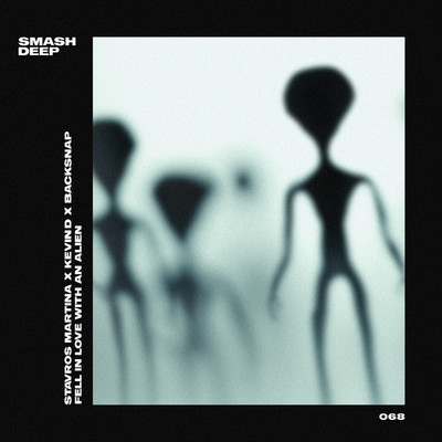 シングル/Fell in Love with an Alien/Stavros Martina & Kevin D x Backsnap