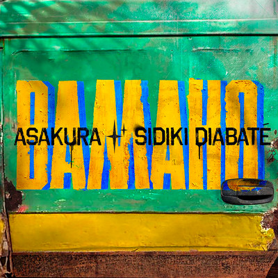 シングル/Bamako (Explicit)/Sidiki Diabate