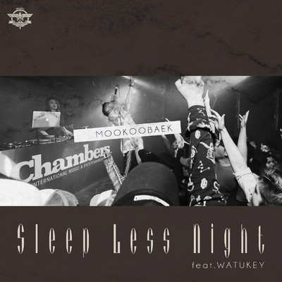 シングル/Sleep Less Night (feat. WATUKEY)/MOOKOOBAEK