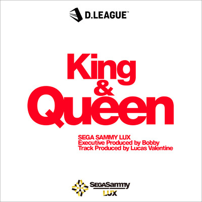 シングル/King & Queen/SEGA SAMMY LUX