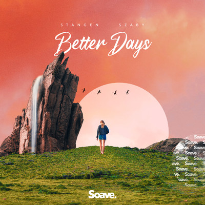 Better Days/Stangen & Szaby