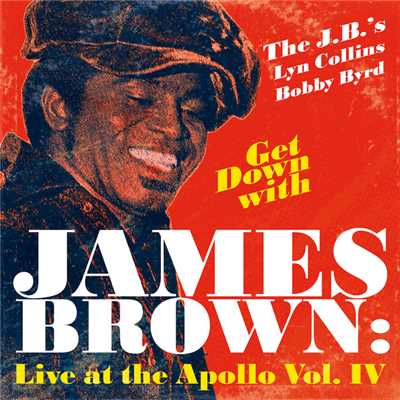 アルバム/Get Down With James Brown: Live At The Apollo Vol. IV/ジェームス・ブラウン
