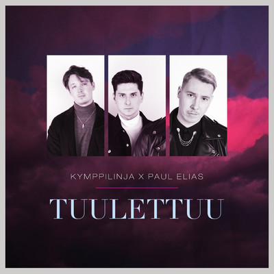 シングル/Tuulettuu (feat. Paul Elias)/Kymppilinja