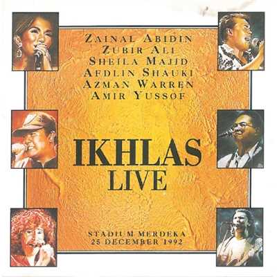Ikhlas Tapi Jauh (Live)/Sheila Majid／Zainal Abidin／Amir Yussof／Zubir Ali／Azman Warren