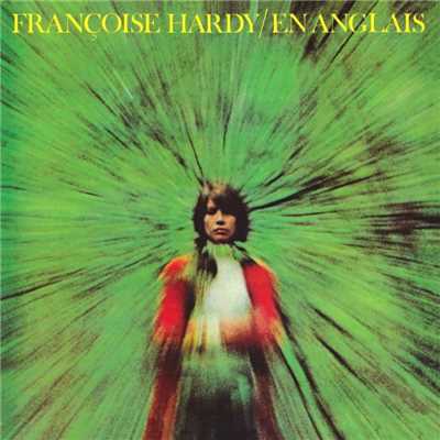 アルバム/En anglais (Remasterise en 2016)/Francoise Hardy