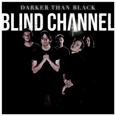 シングル/Darker Than Black/Blind Channel