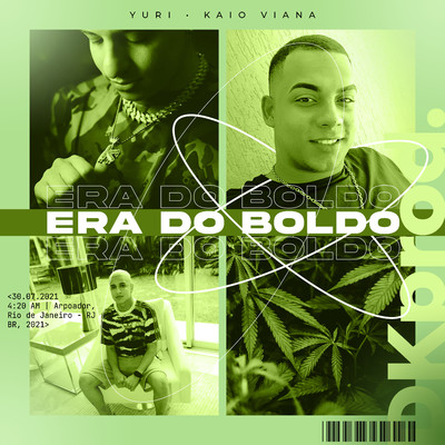 Era do Boldo/Yuri／Kaio Viana