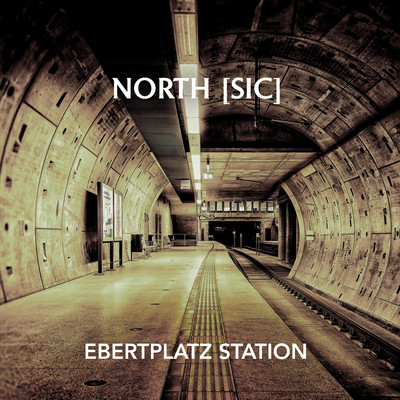 EBERTPLATZ STATION/North [Sic]