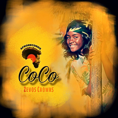 Coco/Zevos Crowns & Afrorecords