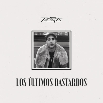 Los ultimos bastardos (with Charlie Hijos Bastardos, Al Safir & Bombony Montana)/Nasta