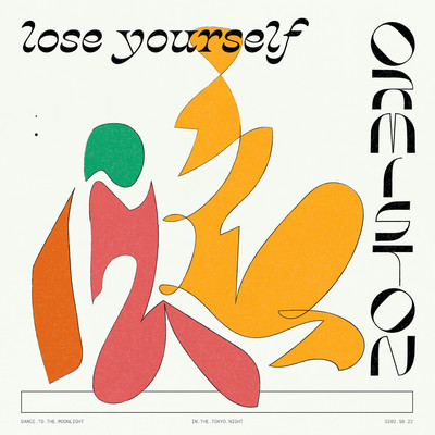 Lose Yourself/Ormiston