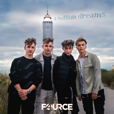 アルバム/A Million Dreams/FOURCE