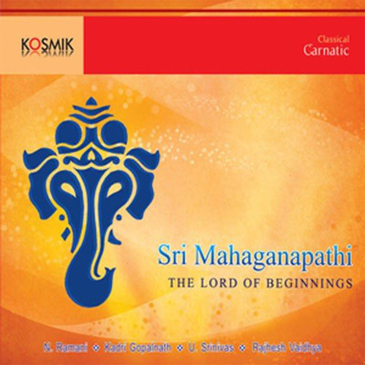 シングル/Sri Mahaganapathi/Dr. N. Ramani