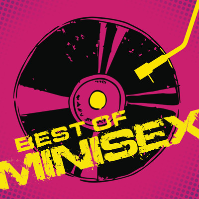 Best Of Minisex/Minisex