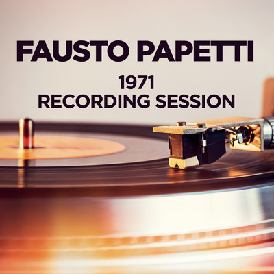1971 Recording Session/Fausto Papetti