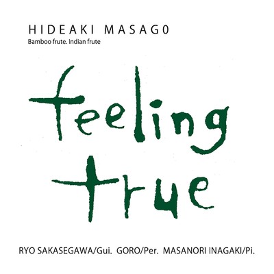 アルバム/feeling true/真砂秀朗