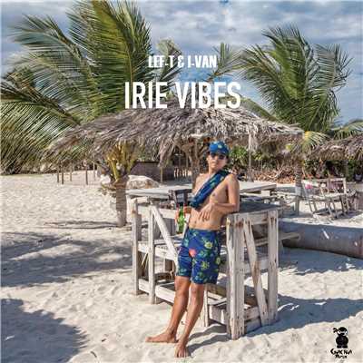 IRIE VIBES (feat. LEF-T & I-VAN)/Gacha Music