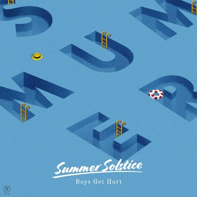 Summer Solstice/Boys Get Hurt