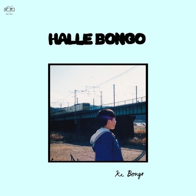 アルバム/Halle Bongo/Ke Bongo