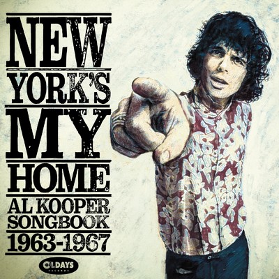 アルバム/ニューヨークは俺の家:アル・クーパー・ソングブック 1963-1967/Various Artists